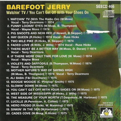 Barefoot Jerry : Watchin' TV / You Can't Get Off With Your Shoes On (CD, Album, Comp)