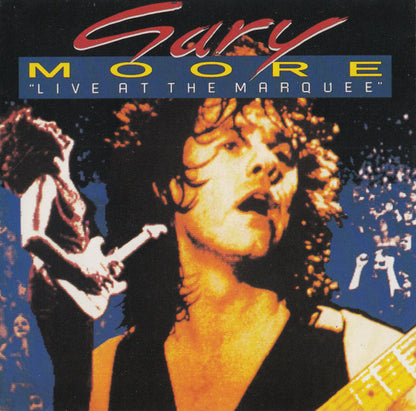 Gary Moore : "Live At The Marquee" (CD, Album, RE)