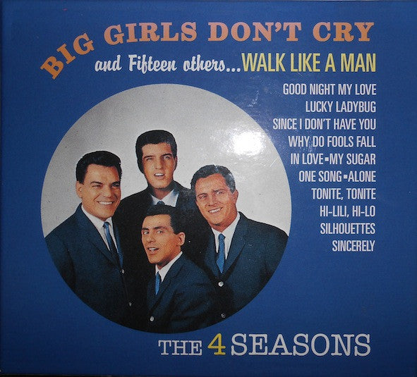 The Four Seasons : Big Girls Don't Cry And Fifteen Others (CD, Album, RE)