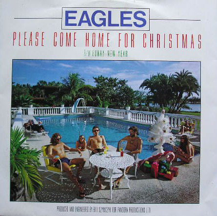 Eagles : Please Come Home For Christmas B/W Funky New Year (7", Single, Sol)