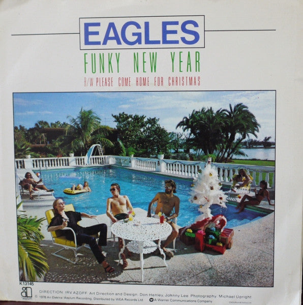 Eagles : Please Come Home For Christmas B/W Funky New Year (7", Single, Sol)