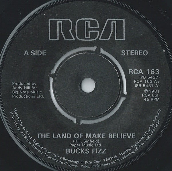 Bucks Fizz : The Land Of Make Believe (7", Single, 4-P)