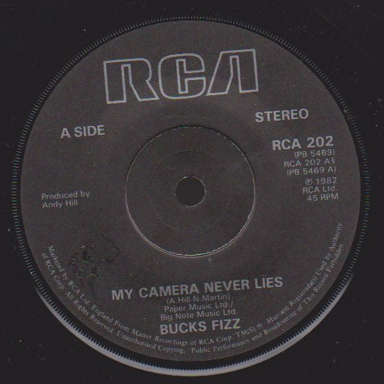 Bucks Fizz : My Camera Never Lies (7", Sol)