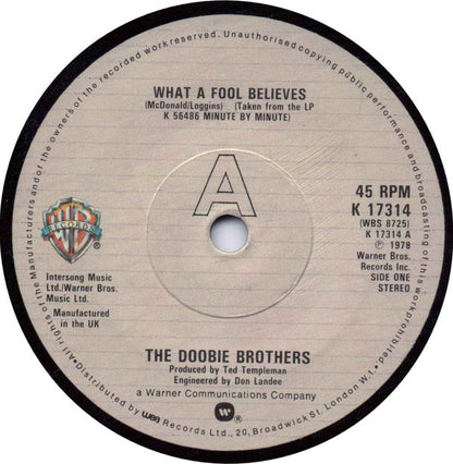 The Doobie Brothers : What A Fool Believes (7", Single)