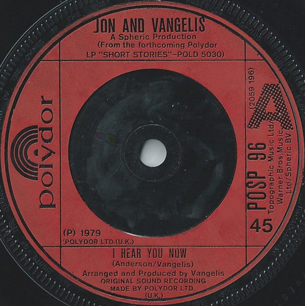 Jon & Vangelis : I Hear You Now (7", Single, Com)