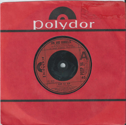 Jon & Vangelis : I Hear You Now (7", Single, Com)