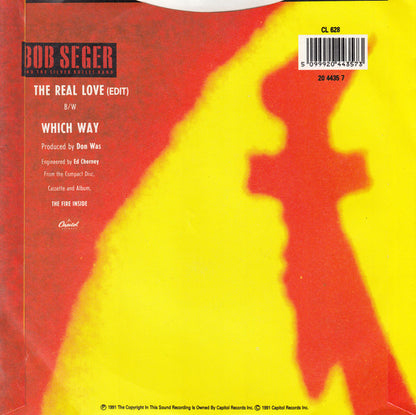 Bob Seger And The Silver Bullet Band : The Real Love (7", Single)