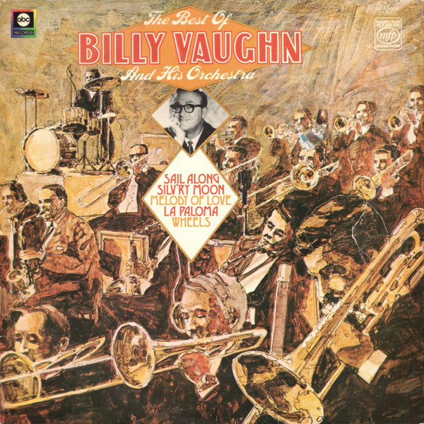Billy Vaughn And His Orchestra : The Best Of Billy Vaughn And His Orchestra (LP, Comp)
