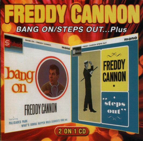 Freddy Cannon : Bang On / Steps Out...plus (CD, Album, Comp, RM)