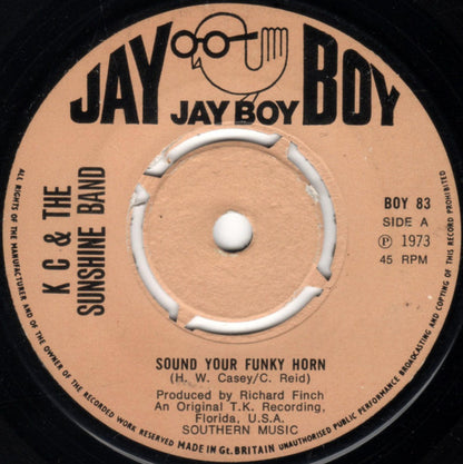 KC & The Sunshine Band : Sound Your Funky Horn (7", Kno)
