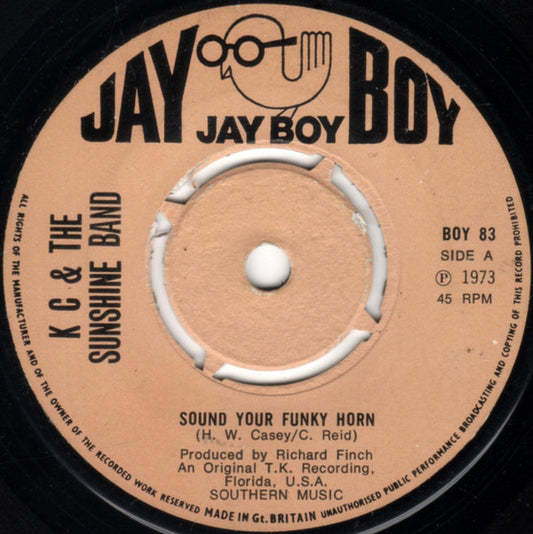 KC & The Sunshine Band : Sound Your Funky Horn (7", Kno)