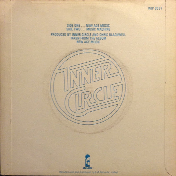 Inner Circle : New Age Music (7", Single)