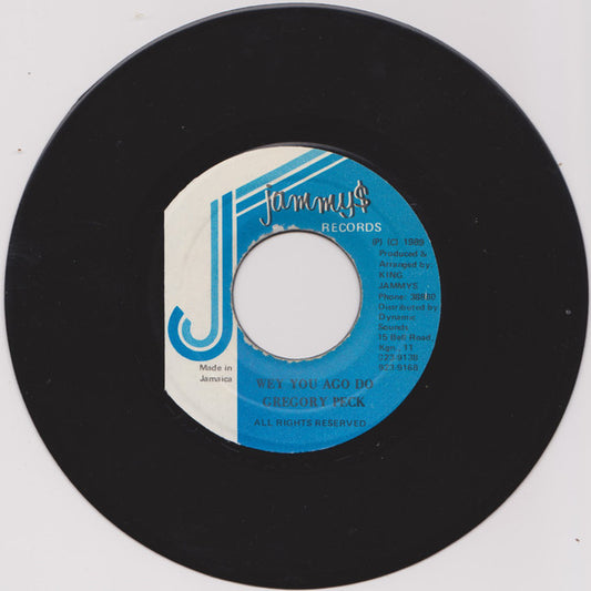 Gregory Peck : Wey You Ago Do (7")