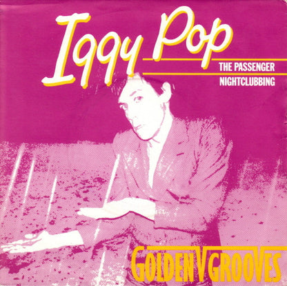 Iggy Pop : The Passenger / Nightclubbing (7", Single, RE)