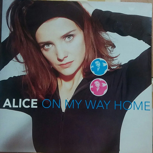 Alice (82) : On My Way Home (7", Single)