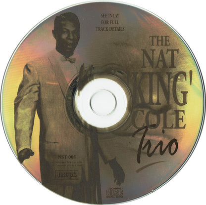 The Nat King Cole Trio : The Nat 'King' Cole Trio (CD, Comp, Mono)