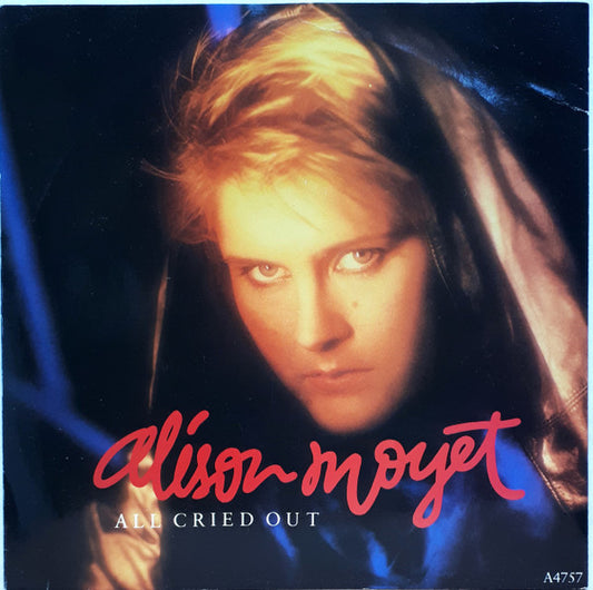 Alison Moyet : All Cried Out (7", Single)