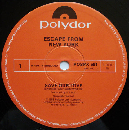 Escape From New York (2) : Save Our Love / Slow Beat (12")